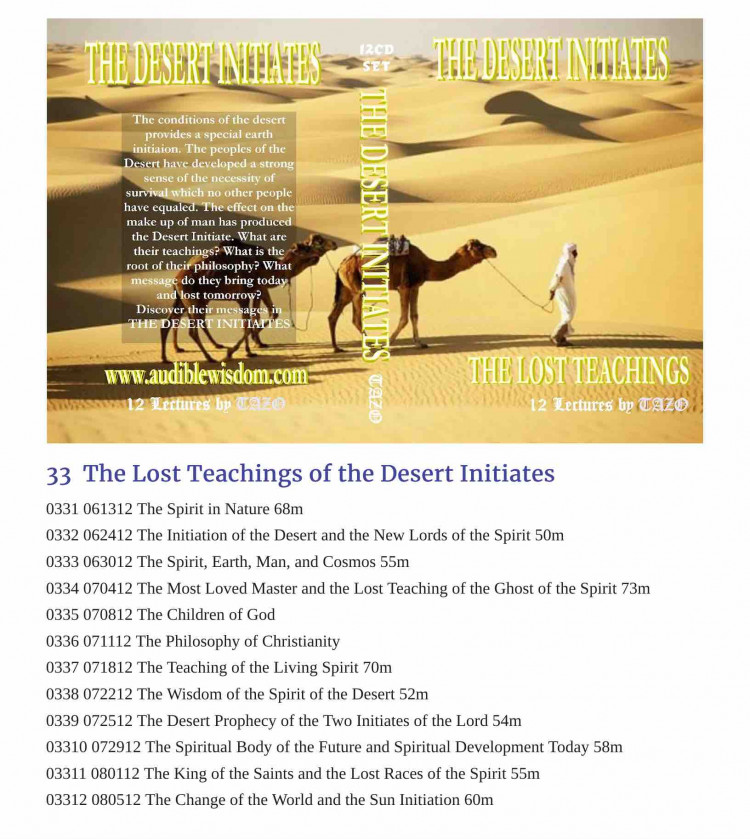 033 - The Lost Teachings of the Masters of the Desert - 12 Class Lessons ORDER THIS CLASS 