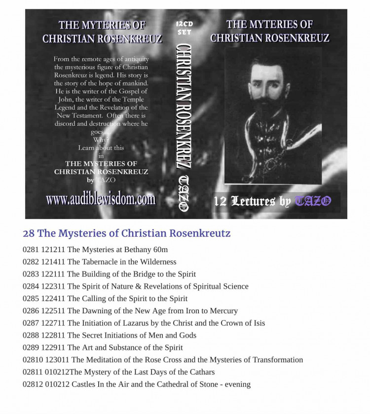 028 - The Mysteries of Christian Rosenkreutz - 12 Class Lessons ORDER THIS CLASS 