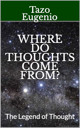 The Legend of Thought, An Ebook by Tazo