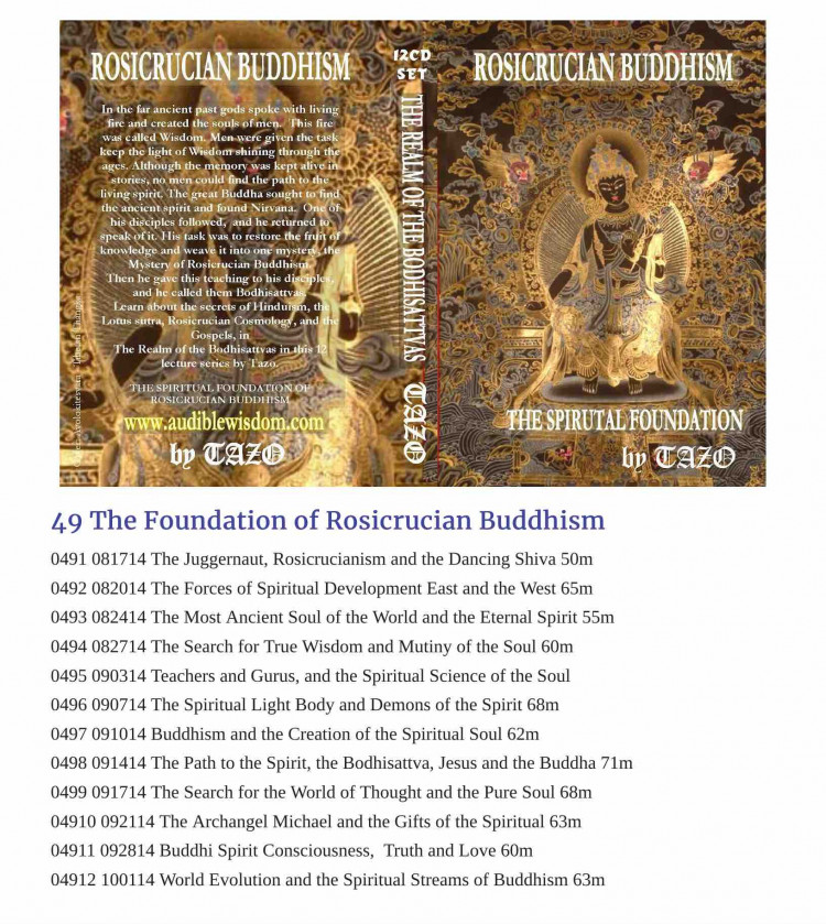 049 - The Foundations for Rosicrucian Buddhism Series II - 12 Class Lessons ORDER THIS CLASS 