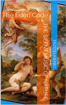 The Eden Code I, An Ebook by Tazo