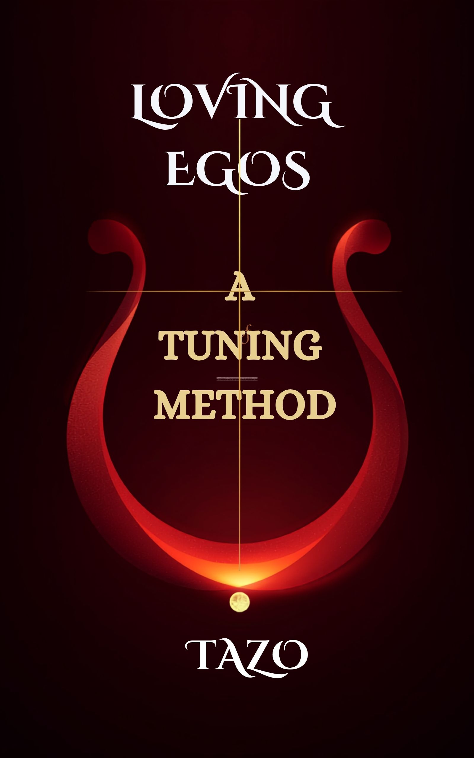 Loving Egos - book cover